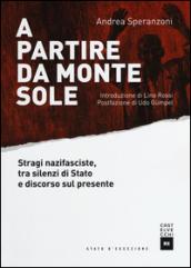 A partire da Monte Sole. Stragi nazifasciste, tra silenzi di Stato e discorso sul presente