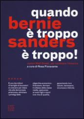 Quando è troppo è troppo! Contro Wall Street, per cambiare l'America