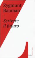 Scrivere il futuro