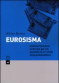 Eurosisma. Dall'America latina all'Europa per una soluzione al terremoto della globalizzazione