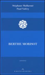 Berthe Morisot. Ediz. illustrata