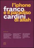 L'iPhone e il paradiso di Allah