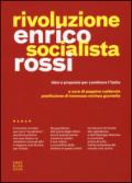 Rivoluzione socialista: Idee e proposte per cambiare l’Italia
