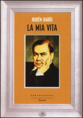 La mia vita