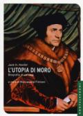 L'utopia di Moro: biografia di un'idea