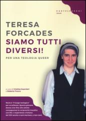 Siamo tutti diversi! Per una teologia queer