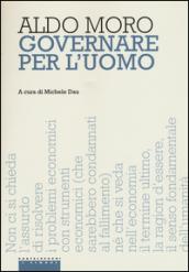 Governare per l'uomo