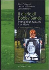 Il diario di Bobby Sands. Storia di un ragazzo irlandese