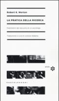 La pratica della ricerca. Frammenti dal taccuino di un sociologo