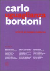 Uguaglianza: Crisi di un'utopia moderna