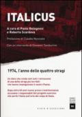 Italicus. 1974, l'anno delle quattro stragi