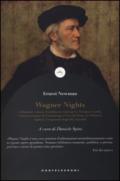 Wagner nights