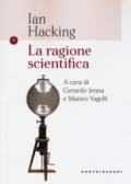 La ragione scientifica