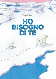 Ho bisogno di te. Ediz. a colori