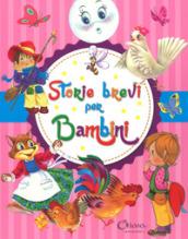 Storie brevi per bambini. Ediz. a colori