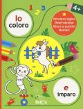 Io coloro e imparo 4+.Pensiero logico. Osservazione. Gioco a puntini. Numeri. Ediz. a colori