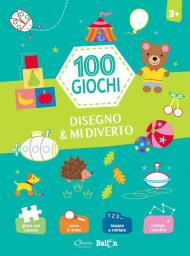 Disegno & mi diverto. 100 giochi. Ediz. a colori