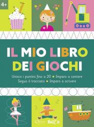 Il mio libro dei giochi 4+. Ediz. a colori