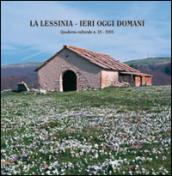 La Lessinia. Ieri, oggi, domani. Quaderno culturale. Con gadget. 28.