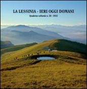 La Lessinia. Ieri, oggi, domani. Quaderno culturale. 38.