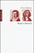 Hegel o Spinoza