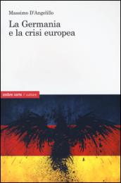 La Germania e la crisi europea