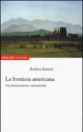 La frontiera americana. Una interpretazione costituzionale