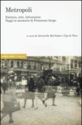 Metropoli. eEstetica, arte, letteratura. Saggi in memoria di Francesco Iengo