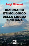 Dizionario etimologico della lingua siciliana