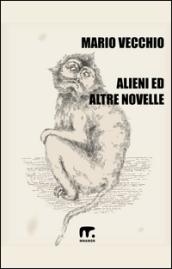 Alieni ed altre novelle