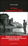 D-Day 22 gennaio 1944. Viaggio tra storia e memoria, nello scenario dello sbarco anglo-americano ad Anzio e Nettuno