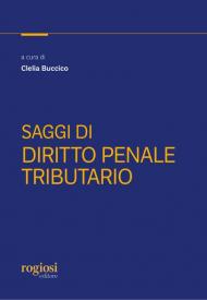 Saggi di diritto penale tributario