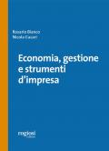 Economia, gestione e strumenti d'impresa