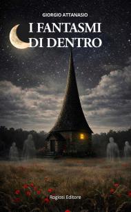 I fantasmi di dentro