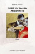 Come un tango argentino