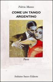 Come un tango argentino