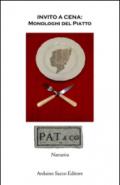 Invito a cena: monologhi del piatto