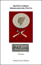 Invito a cena: monologhi del piatto