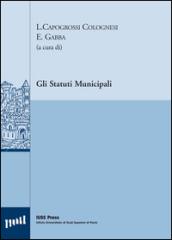 Gli statuti municipali. Ediz. multilingue