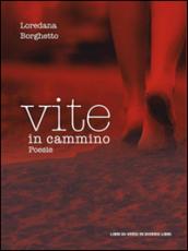 Vite in cammino