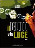 Il buio e la luce