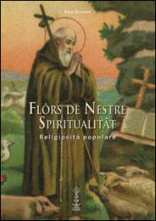 Flôrs de nestre spiritualitât. Religiosità popolare