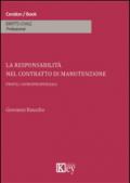 La responsabilità nel contratto di manutenzione