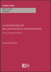 La responsabilità nel contratto di manutenzione