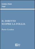 Il diritto scopre la follia