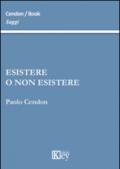 Esistere o non esistere