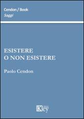 Esistere o non esistere