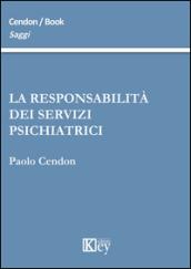 La responsabilità dei servizi psichiatrici