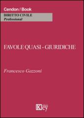 Favole quasi-giuridiche