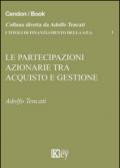 Le partecipazioni azionarie tra acquisto e gestione